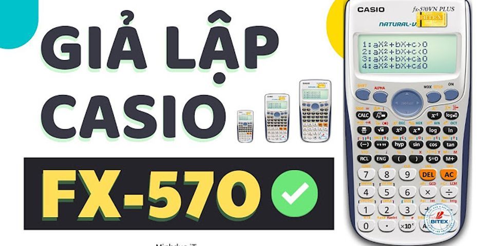 Cách mở máy tính casio trên pc