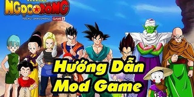 Cách mod game Android trên pc