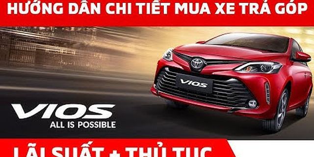 Cách mua xe hơi trả góp