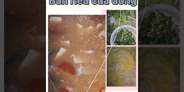 Cách nấu bún riêu cua Quảng Ngãi