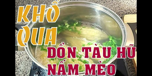 Cách nấu canh khổ qua dồn chay