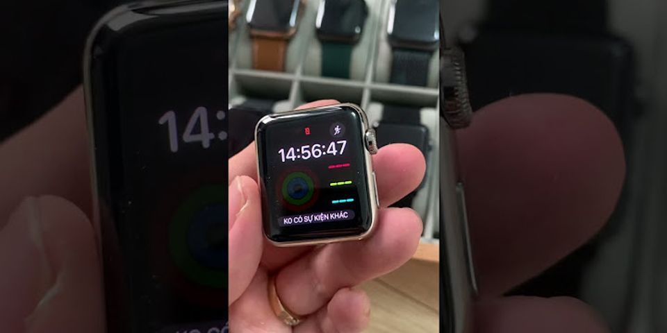 Cách nhận biết Apple Watch Series máy