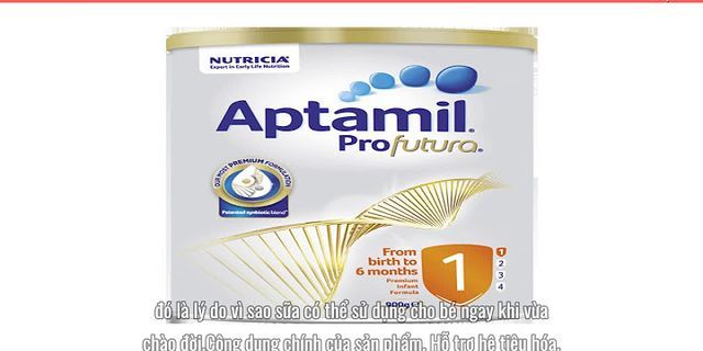Cách pha sữa Aptamil Profutura Đức số 1