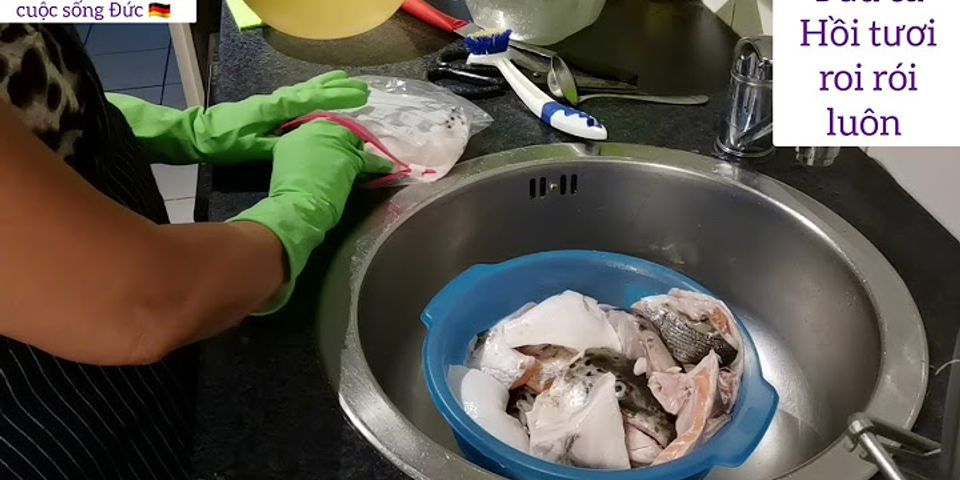 Cách rửa đầu cá hồi không bị tanh