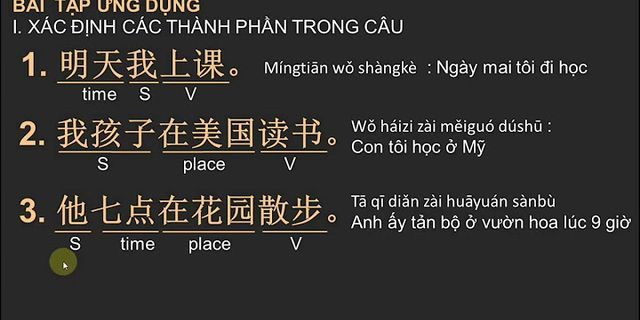 Cách sắp xếp trật tự từ trong câu tiếng Trung