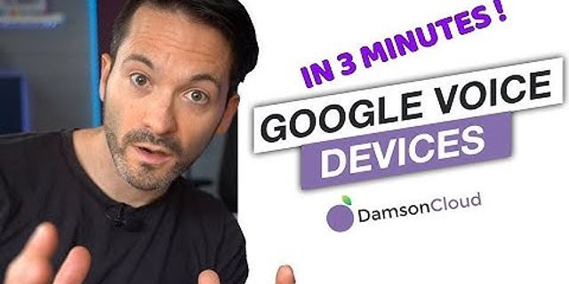 Cách sử dụng Google Voice cho Android