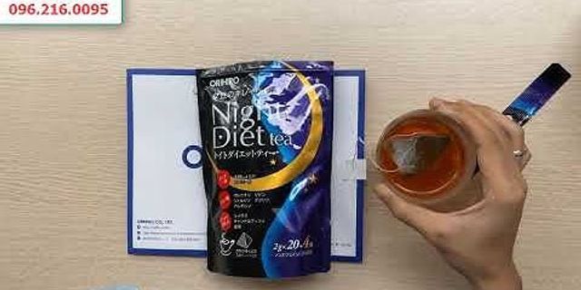 Cách sử dụng trà giảm cân Night Diet Tea