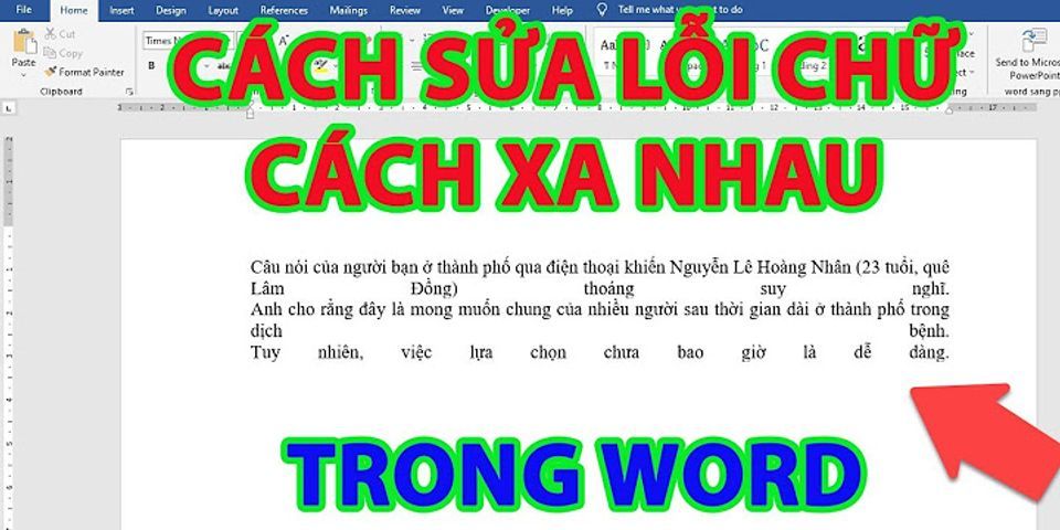 Cách sửa lỗi khoảng trắng trong Word 2022