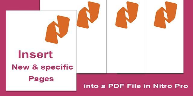 Cách tách file PDF bằng Nitro Pro