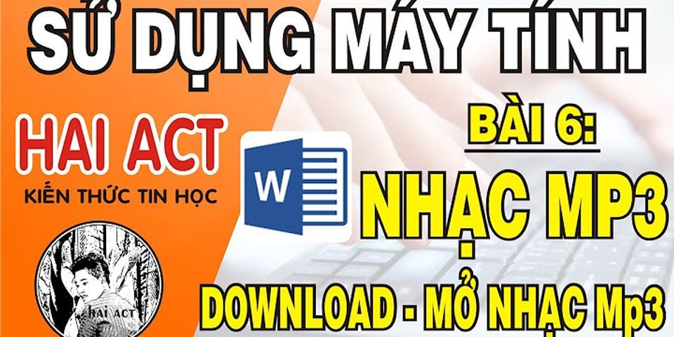 Cách tải nhạc về máy tính hp