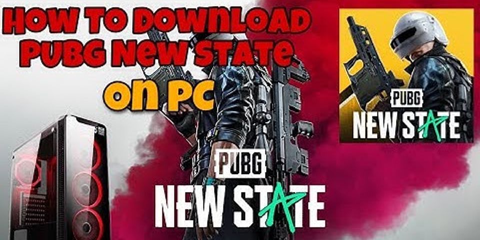 Cách tải PUBG: NEW STATE PC