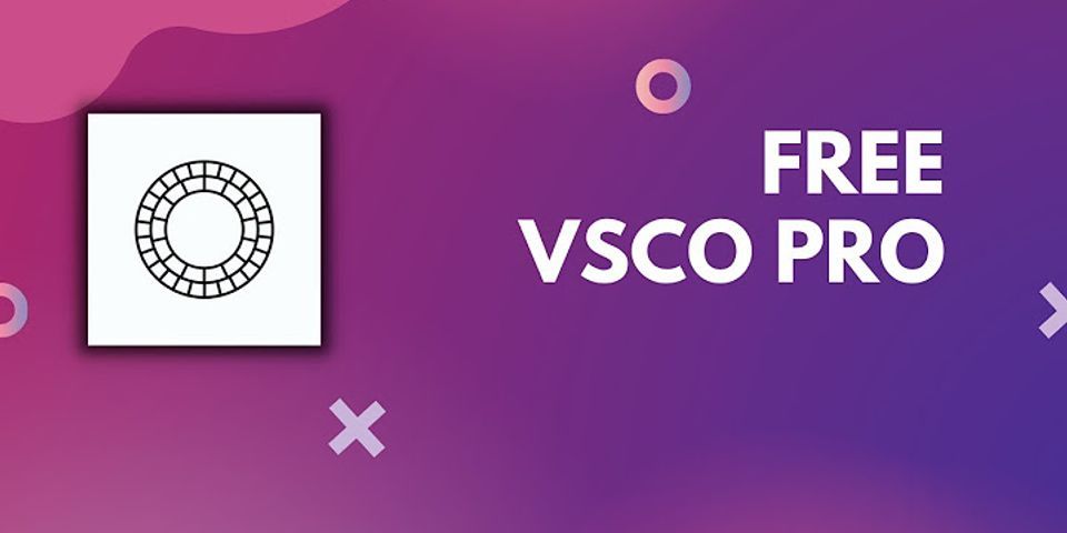 Cách tải VSCO Pro cho iOS
