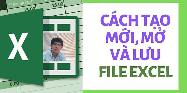 Cách tạo 1 file mới trong Excel