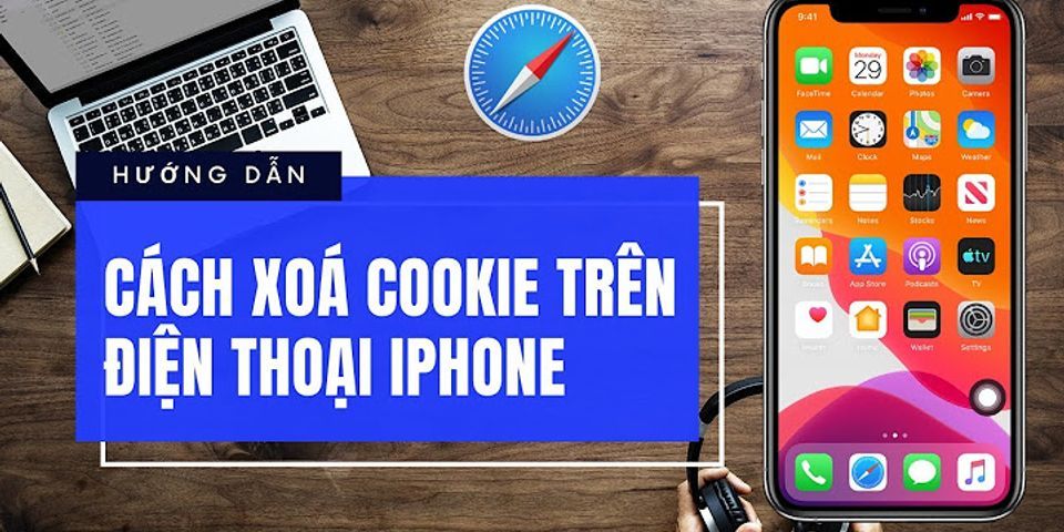 Cách tắt cookie trên iPhone