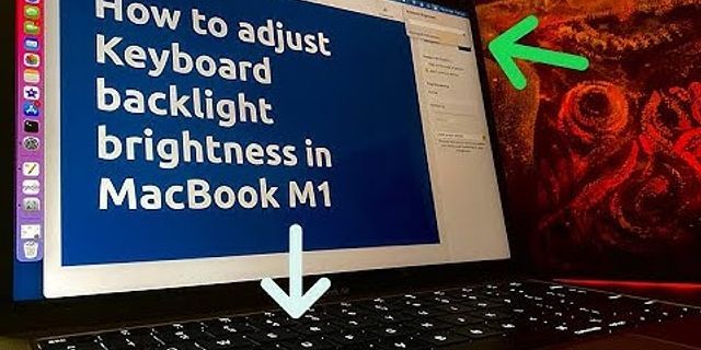 Cách tắt đèn bàn phím Macbook Air 2022