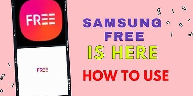 Cách tắt Samsung Free
