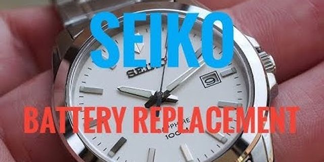 Cách tháo đồng hồ Seiko 5