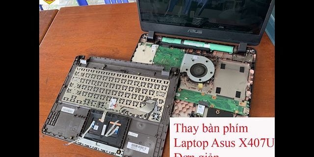Cách thay bàn phím laptop asus tp550l