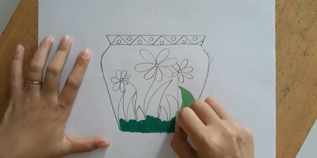 Cách vẽ chậu hoa lớp 8