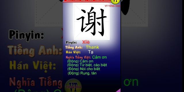 Cách viết chữ cảm ơn trong tiếng Trung