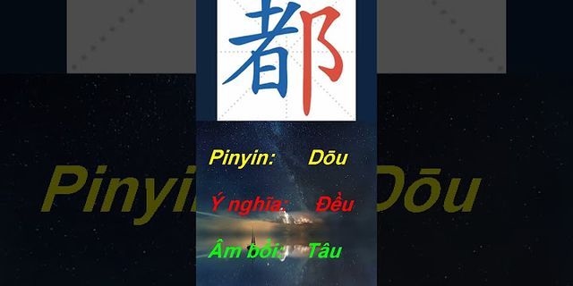 Cách viết chữ dōu trong tiếng Trung