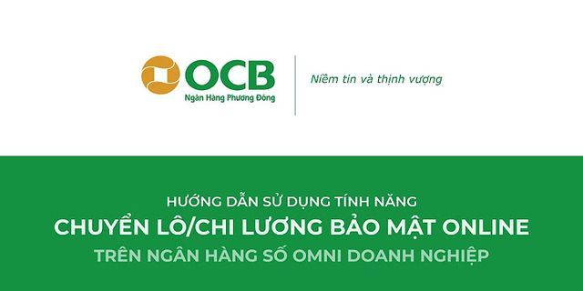 Cách xem chi nhánh ngân hàng OCB