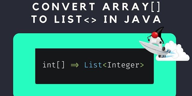 Can we cast ArrayList to list in Java?