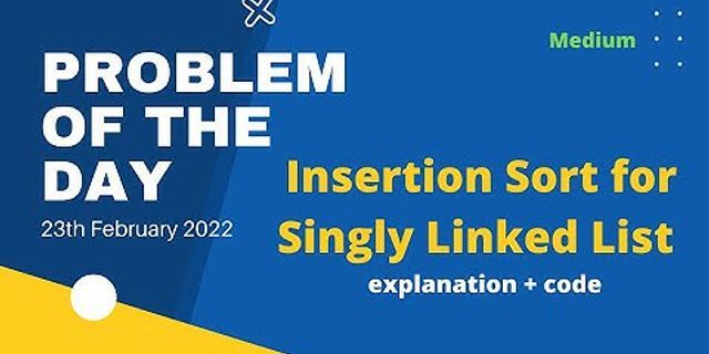 Can we do insertion sort on linked list?