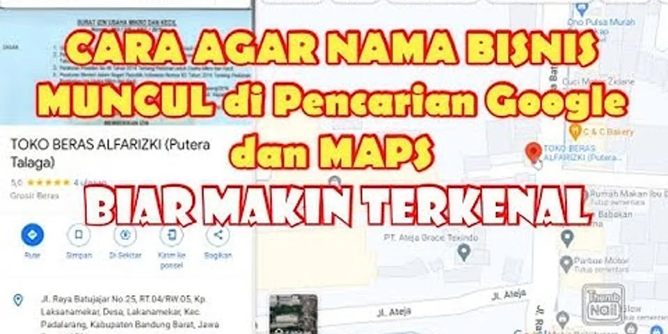 Cara agar tempat usaha muncul di Google Maps