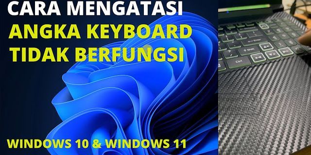 Cara Mengatasi keyboard Laptop Tidak berfungsi Windows 11