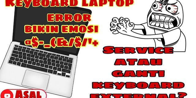 Cara Mengatur keyboard eksternal di laptop