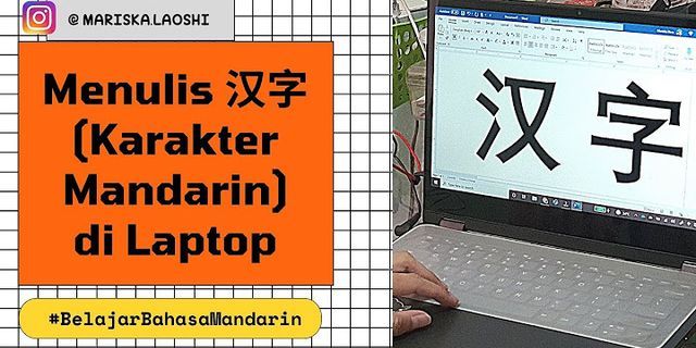 Cara mengubah Keyboard laptop ke bahasa Mandarin