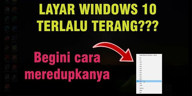 Cara meredupkan layar laptop dell Windows 10