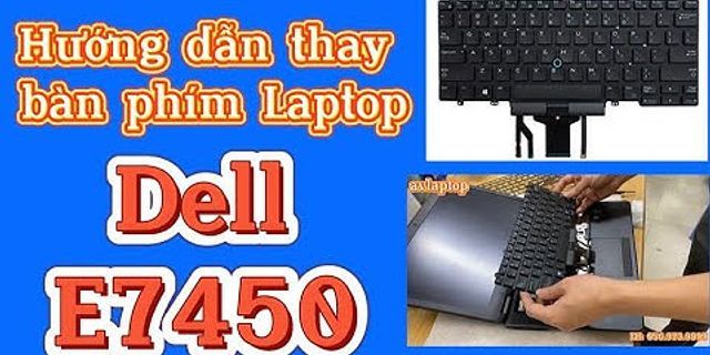 Cấu tạo bàn phím laptop Dell
