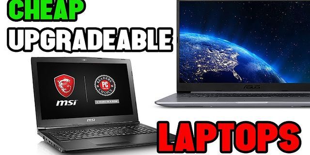 Cheapest upgradeable gaming laptop
