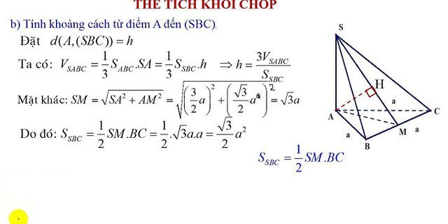 Cho hình chóp sabc có sa, sb, sc đôi một vuông góc tính khoảng cách từ s đến abc