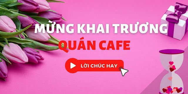 Chúc khai trương hồng phát nghĩa là gì