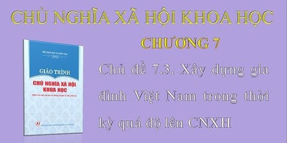 Cơ sở kinh tế - xã hội để xây dựng gia đình trong thời kỳ quá độ lên chủ nghĩa xã hội là gì?