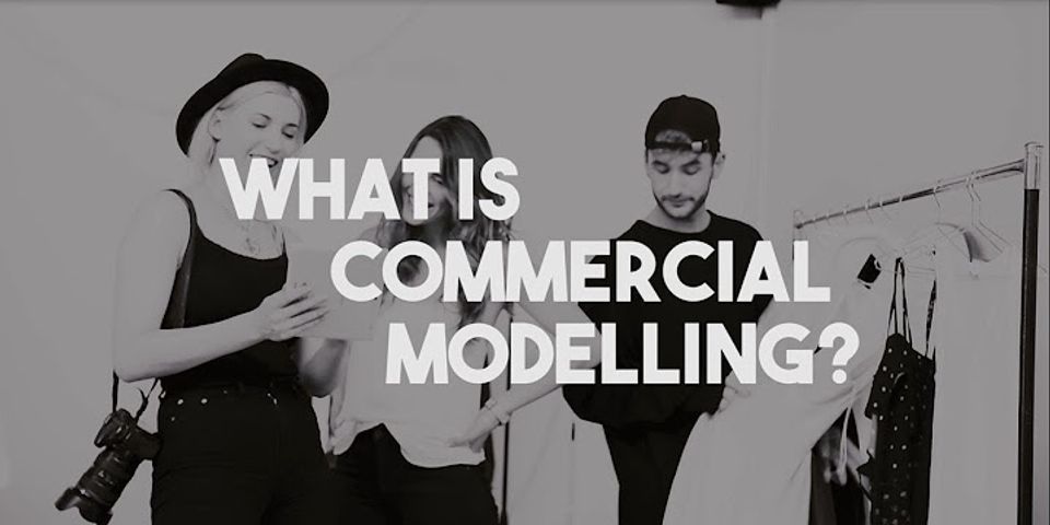Commercial Model là gì