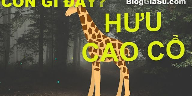 Con hươu cao cổ tiếng anh là gì