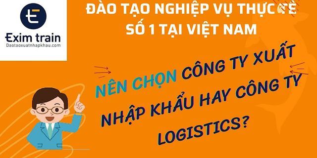 Công ty logistics là gì