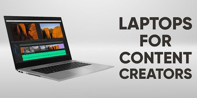 Content creator laptop