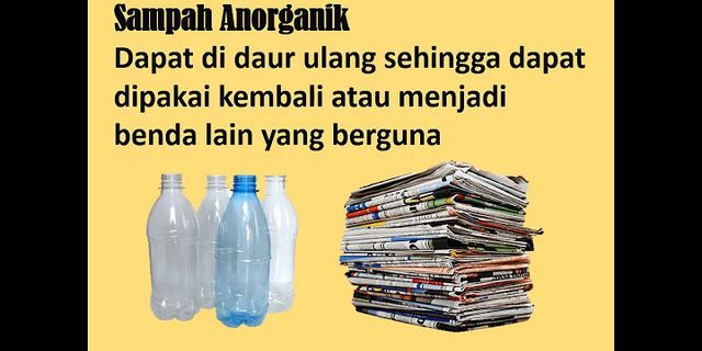 Contoh sampah organik dan sampah anorganik