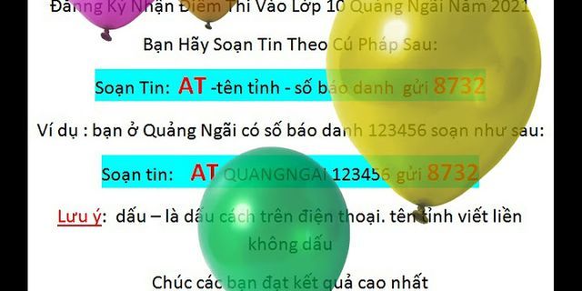 Danh sách học sinh trúng tuyển lớp 10 Quảng Ngãi 2022