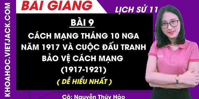 Để bảo vệ thành quả cách mạng Tháng 10 nước Nga đã làm gì