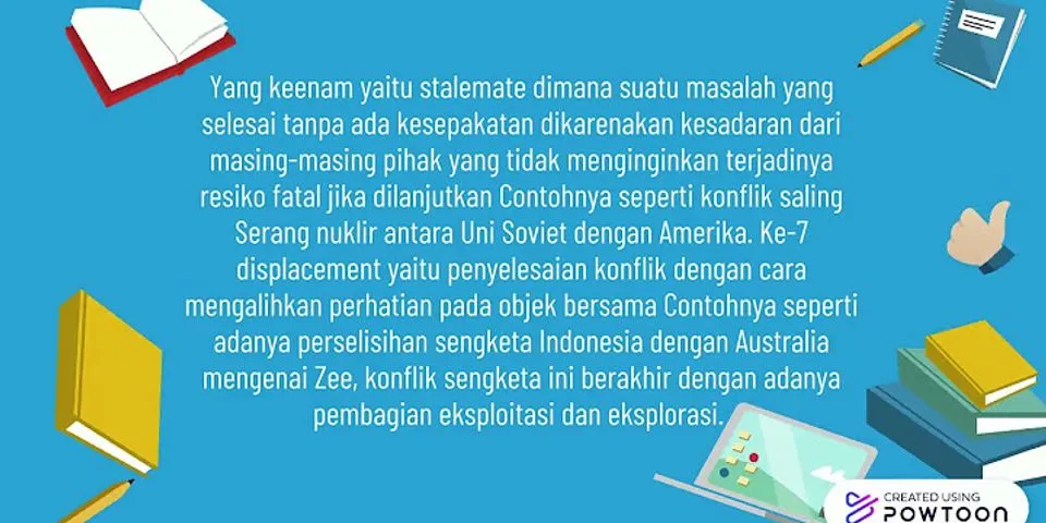 Di bawah ini yang bukan merupakan upaya mengatasi konflik …