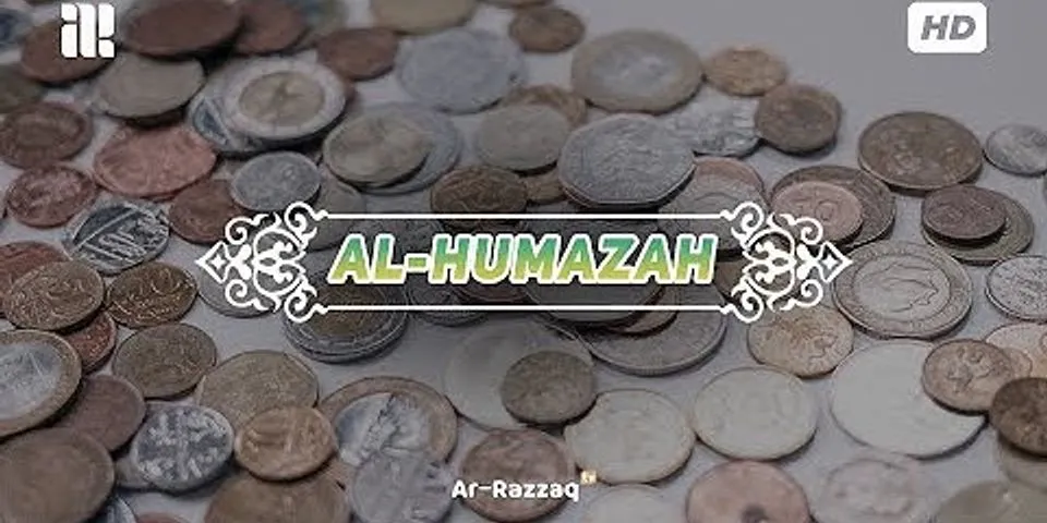 Di dalam surah Al Humazah harta yang kita miliki dianggap sebagai sebuah