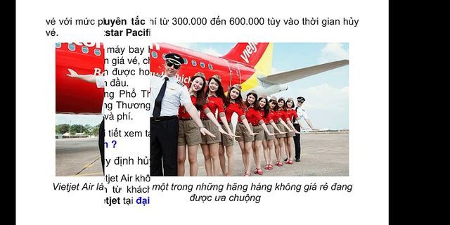 Đổi vé máy bay Vietnam airline trước bao lâu