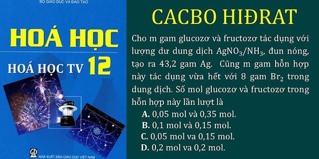 Đun nóng glucozơ với dung dịch chứa AgNO3 và NH3