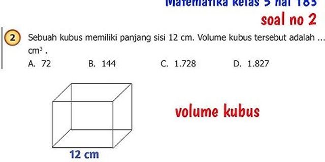Eko mempunyai dua kubus dengan panjang sisi 13 cm dan 17 cm Berapa selisih volume kedua kubus